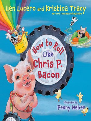 cover image of How to Roll Like Chris P. Bacon